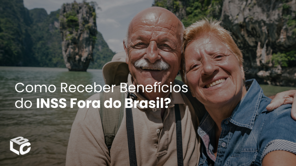 Como Receber Benefícios do INSS Fora do Brasil?